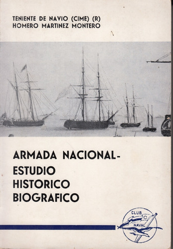 Uruguay Armada Nacional Estudio Historico Biografico 1977