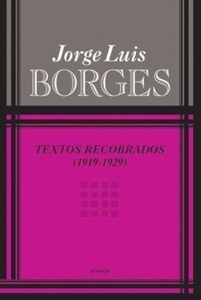 Textos Recobrados 1919-1929 (rustica) - Borges Jorge Luis (