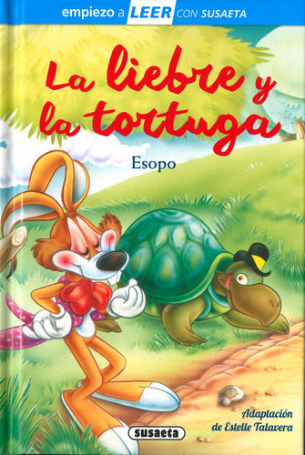 La Liebre Y La Tortuga, de Adaptación de Estelle Talavera., vol. 0. Editorial Susaeta Ediciones, tapa dura en español, 2023