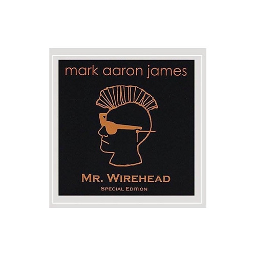 James Mark Aaron Mr. Wirehead Usa Import Cd Nuevo