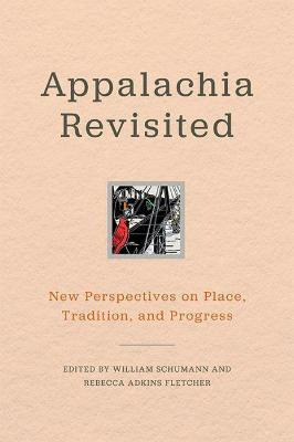 Libro Appalachia Revisited - William R. Schumann