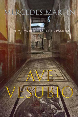 Libro: Ave Vesubio (spanish Edition)