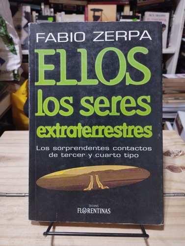 Ellos Los Seres Extraterrestres - Fabio Zerpa (Usado)