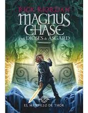 Libro Magnus Chase Y Los Dioses De Asgard, El Martillo De T