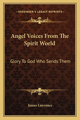 Libro Angel Voices From The Spirit World: Glory To God Wh...