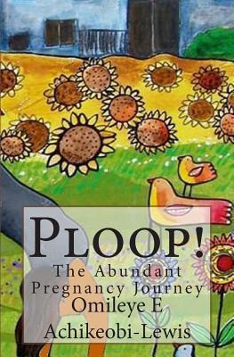 Libro Ploop! - Omileye E Achikeobi-lewis