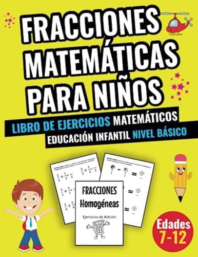 Libro: Fracciones Matemáticas Para Niños Libro De Ejercicios