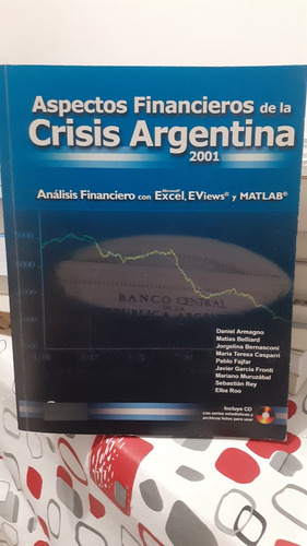 Aspectos Financieros De La Crisis De La Argentina 2001