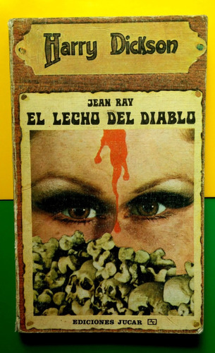 Harry Dickson Jean Ray El Lecho Del Diablo 1973