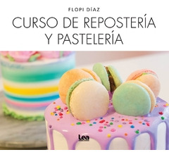 Libro Curso De Repostería Y Pastelería