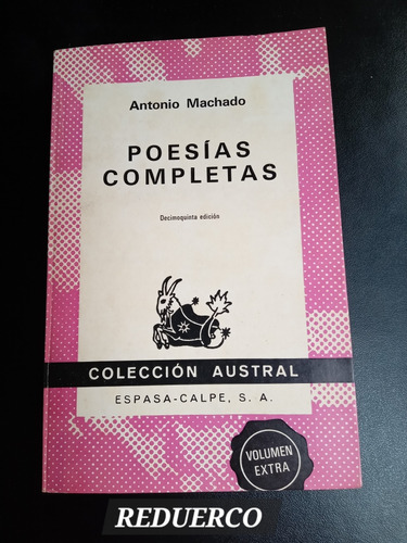 Poesías Completas Antonio Machado Colección Austral Extra C