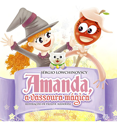 Amanda A Vassoura Mágica, De Lowchinovscy Luiz. Editora Adonis, Capa Mole Em Português, 9999
