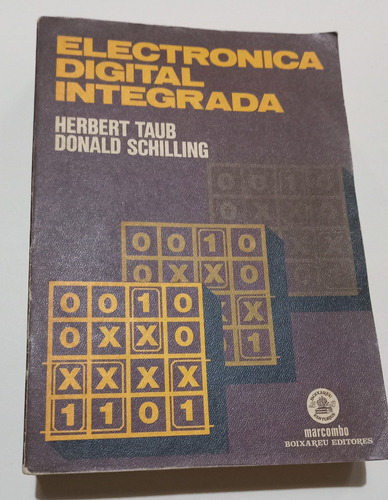 Taub - Schilling, Electronica Digital Integrada 1984