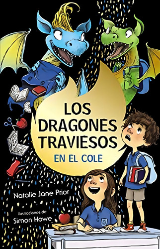 Los Dragones Traviesos 2 Los Dragones Traviesos Van Al Col, De Prior, Natalie Jane. Editorial Bruño, Tapa Blanda En Español