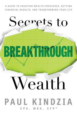 Libro Secrets To Breakthrough Wealth: A Guide To Creating...