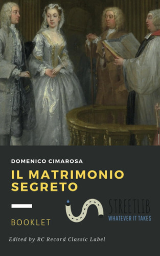 Libro: Il Matrimonio Segreto (italian Edition)