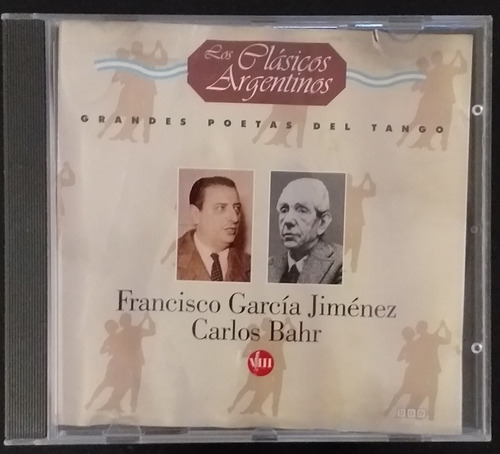 Cd Grandes Poetas Del Tango. F.garcia Jimenez,carlos Bahr. 