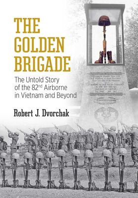 Libro The Golden Brigade: The Untold Story Of The 82nd Ai...