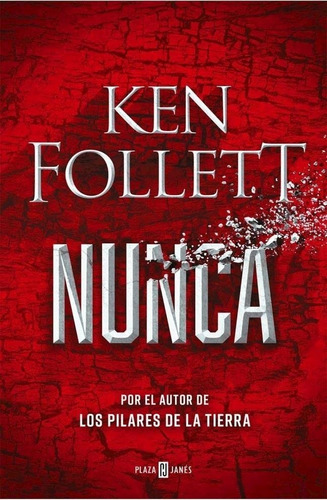 Libro Nunca - Follett, Ken