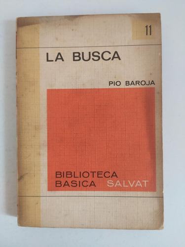 La Busca - Pío Baroja