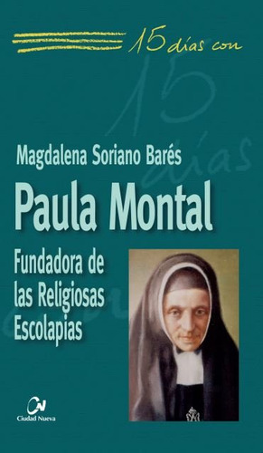 Paula Montal - Soriano Bares, Magdalena