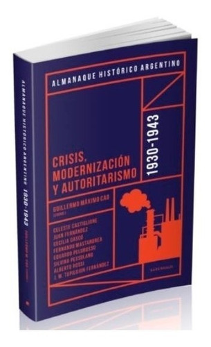 Almanaque Historico Argentino 1930-1943 - Guillermo Cao