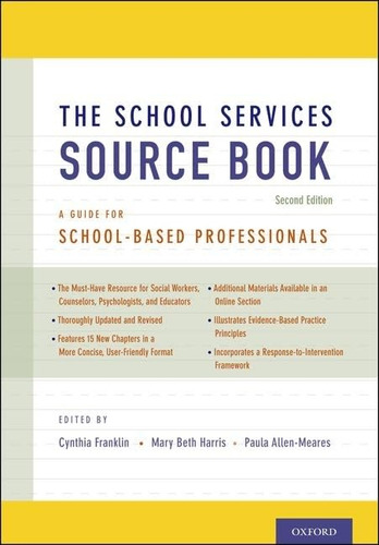 The School Services Sourcebook, Second Edition: A Guide For