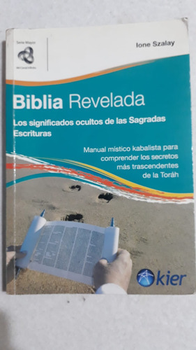 Biblia Revelada - Ione Szalay