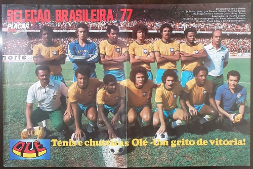 Poster Futebol Placar Seleção Brasileira Brasil Cbd 1977