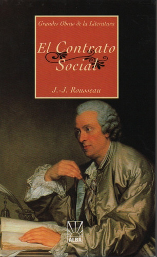 El Contrato Social J. J. Rousseau 