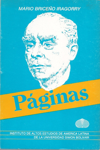 Libro Páginas ( Ensayos / Nuevo ) / Mario Briceño Iragorry  