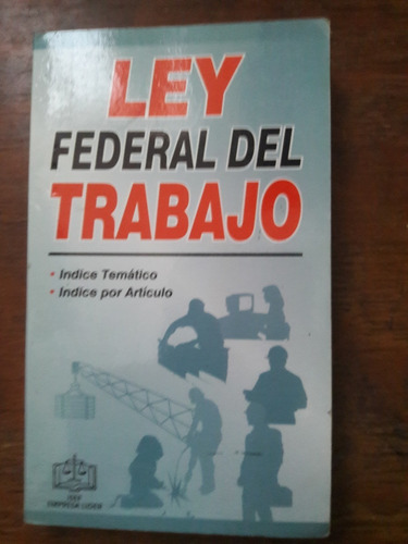 Libro Ley Federal Del Trabajo