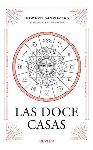 Las Doce Casas. Howard Sasportas