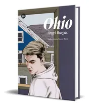 Comprar Ohio, De Angel Burgas. Editorial Bambu Editorial, Tapa Dura En Español, 2021
