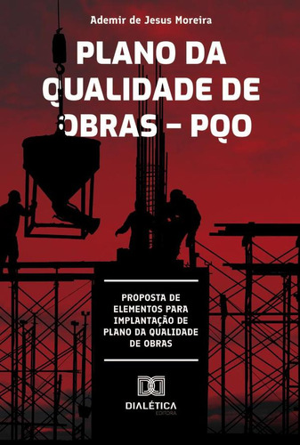 Plano Da Qualidade De Obras Pqo