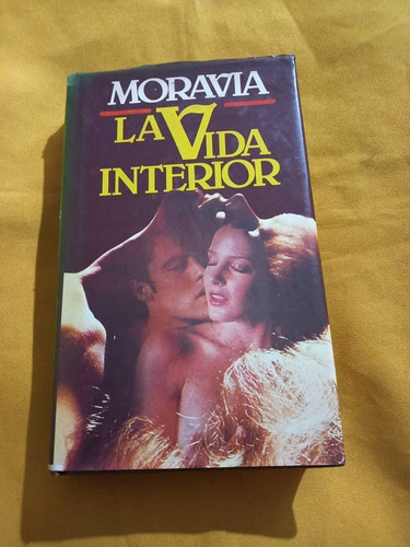 Circulo De Lectores - La Vida Interior . Moravia