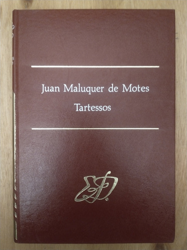 Tartessos - Juan Maluquer De Motes