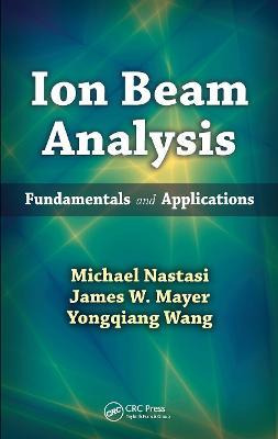 Libro Ion Beam Analysis : Fundamentals And Applications -...