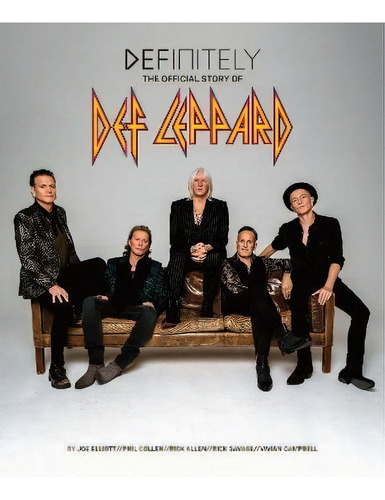 Definitely: The Story Of Def Leppard, De Def Leppard. Editorial Gardners En Inglés