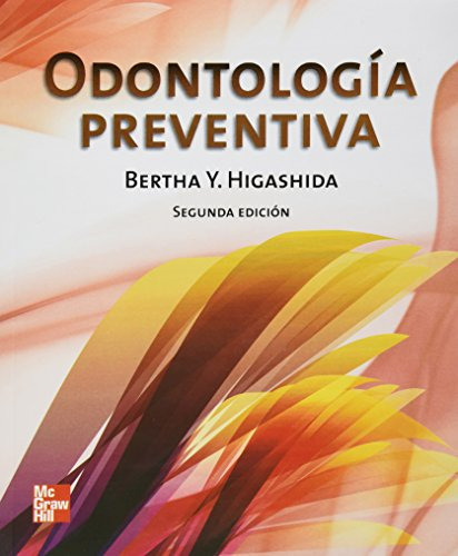 Libro Odontología Preventiva De Bertha Yoshiko Higashida Hir
