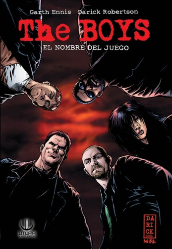 Comic The Boys # 01: El Nombre Del Juego  - Garth Ennis