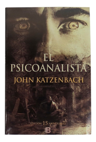  El Psicoanalista, Jaque Al Psicoanalista, Historia Del Loco