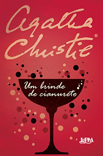 Libro Um Brinde De Cianureto De Agatha Christie L&pm