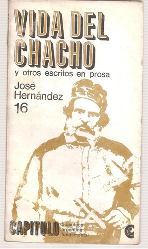 Vida Del Chacho Hernandez Capitulo Nº 16 Ceal