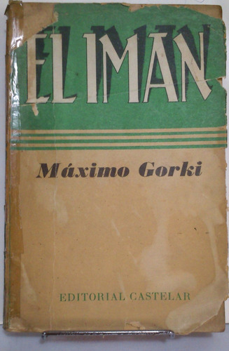 El Imán - Máximo Gorki - Castelar
