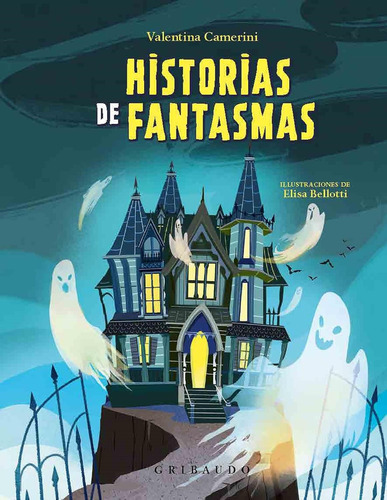 Libro Historias De Fantasmas - Valentina Camerini