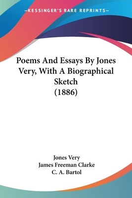 Libro Poems And Essays By Jones Very, With A Biographical...