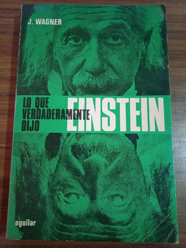 Lo Que Verdaderamente Dijo Einstein // Josef Wagner