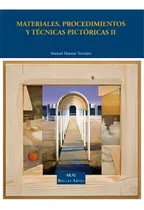 Comprar Materiales Procedimientos Y Técnicas Pictóricas 2