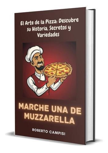 Marche Una De Muzzarella